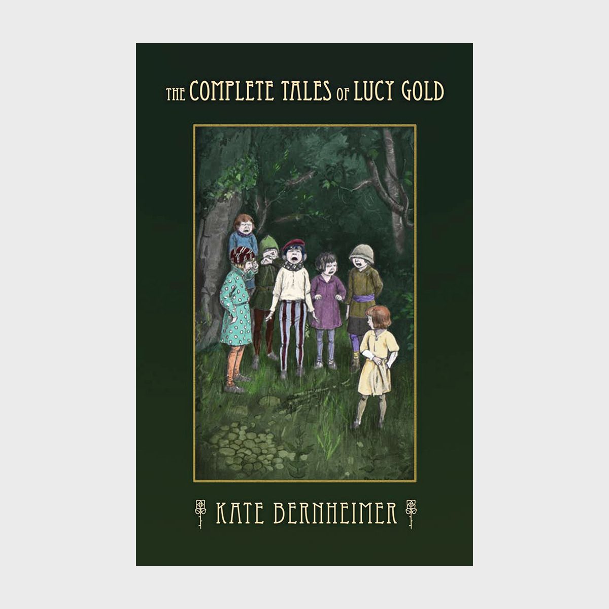 The Complete Tales Of Lucy Gold Book