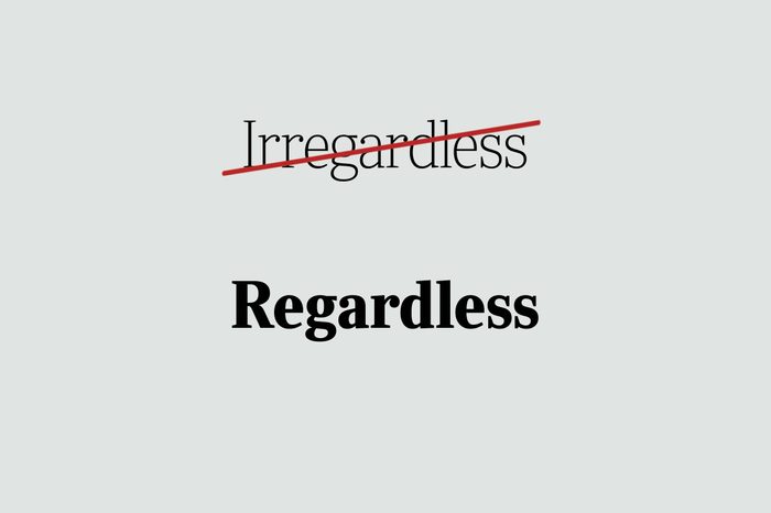 phrases you're using wrong regardless