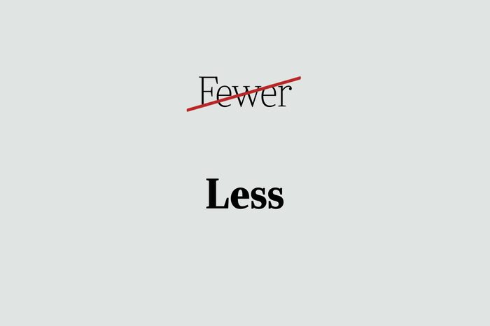 phrases you're using wrong less