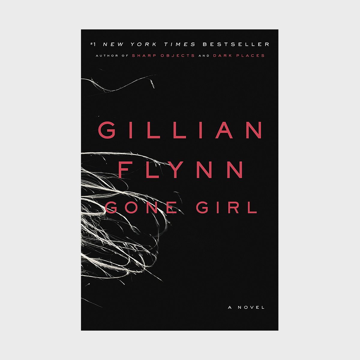 Gone Girl By Gillian Flynn