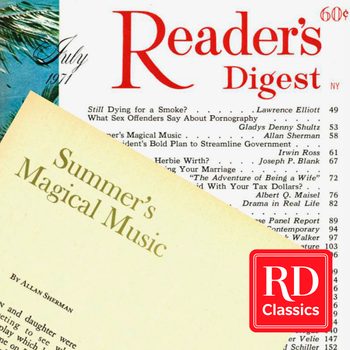 Magazine cover displays "Reader's Digest" title; features article list including "Summer's Magical Music" by Allan Sherman, dated July 1971, priced at 60 cents.