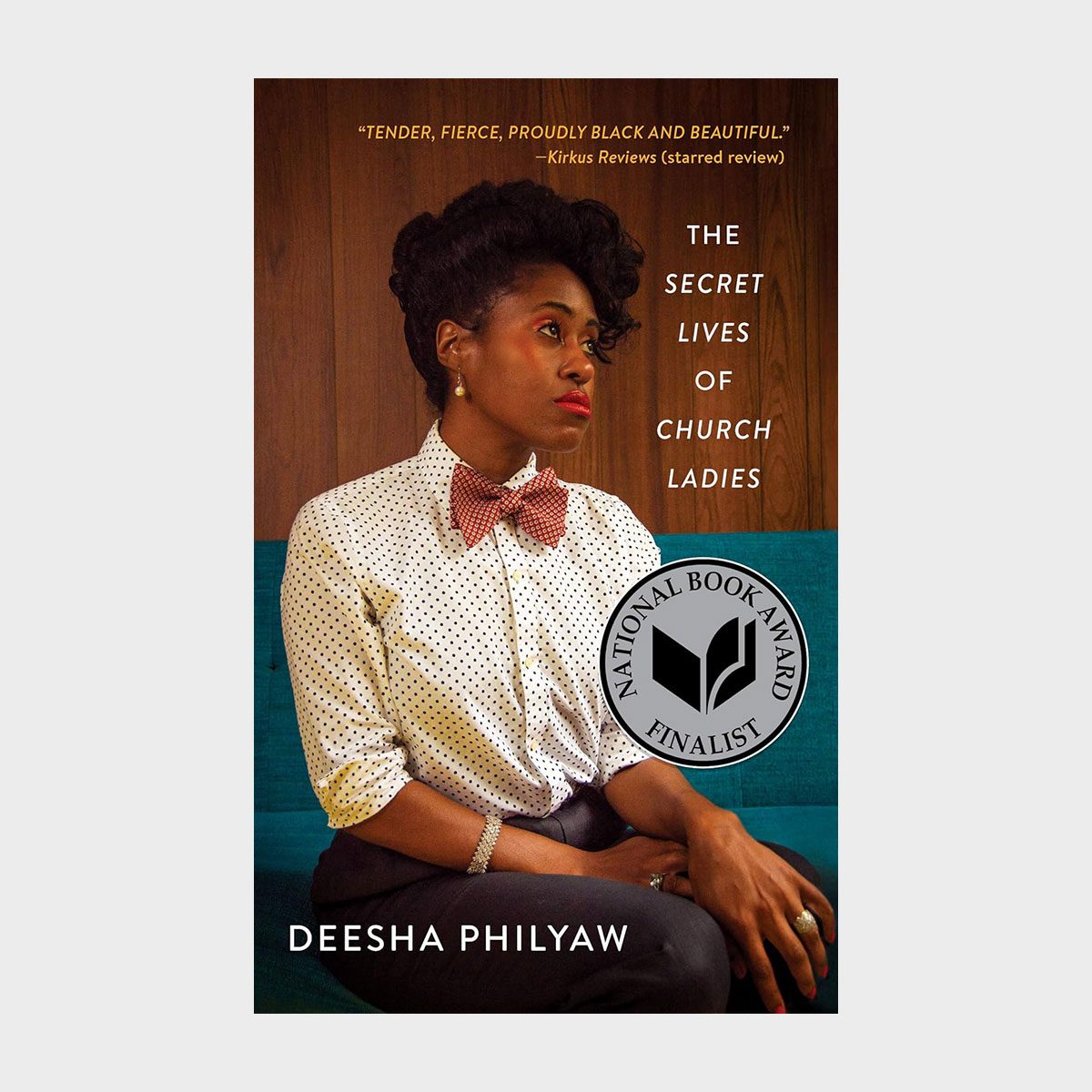 The Secret Lives Of Church Ladies By Deesha Philyaw
