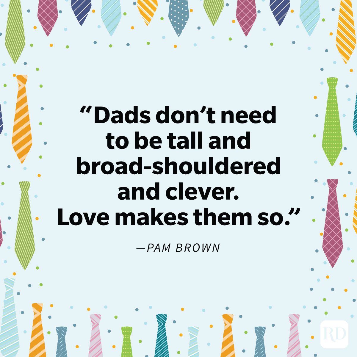 75 Heartfelt Father’s Day Quotes That Celebrate the No. 1 Guy in Your Life