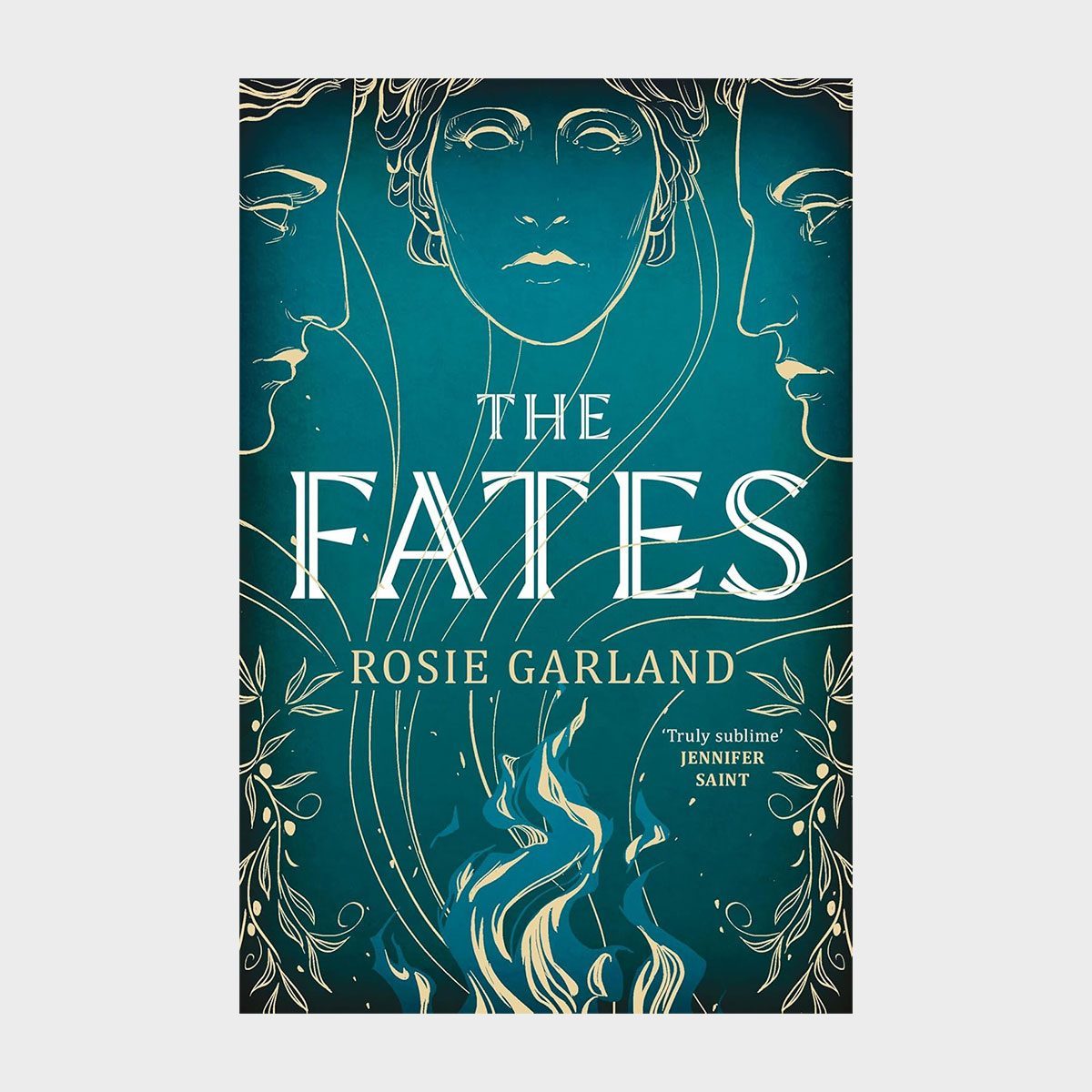 The Fates By Rose Blythe/Rosie Garland