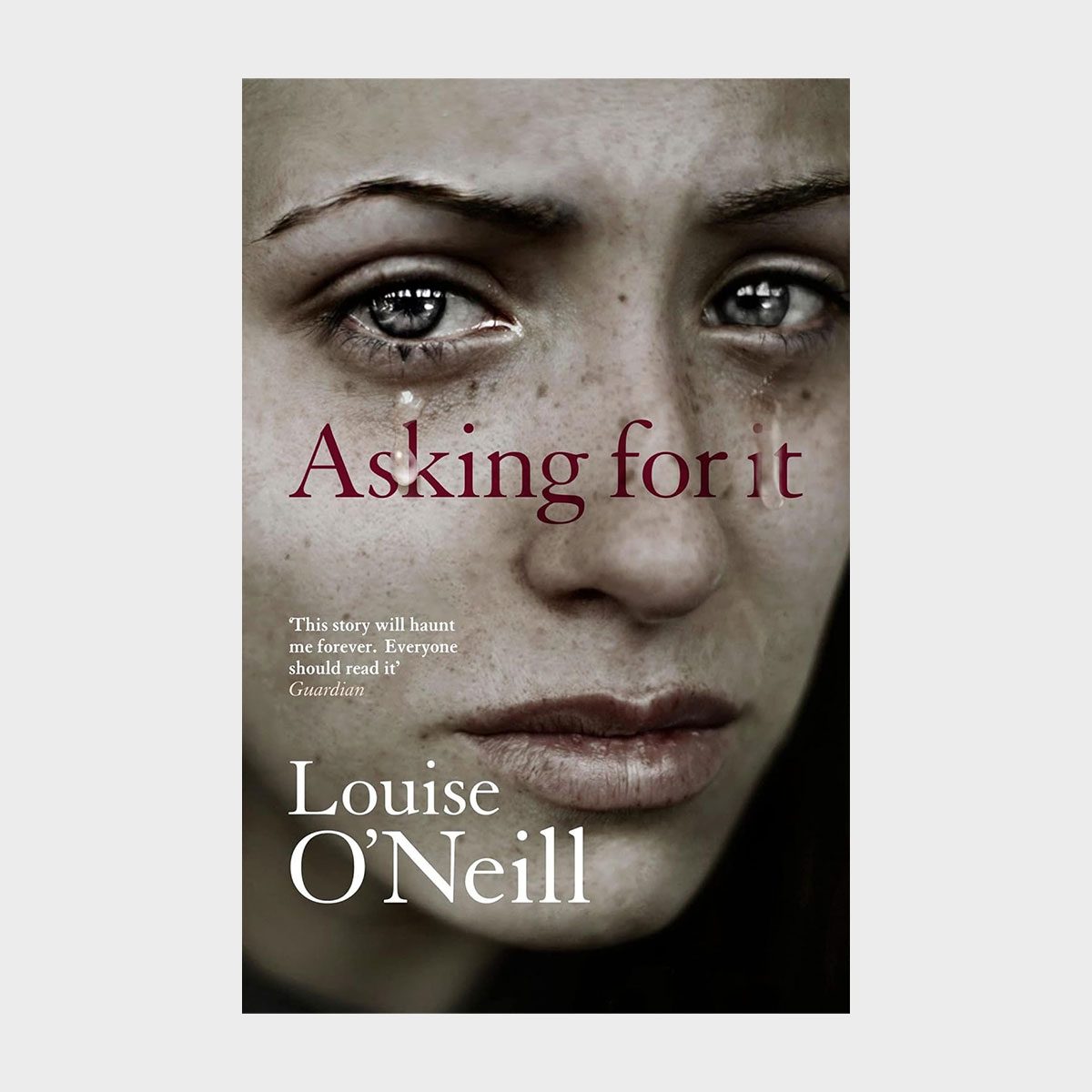 Asking For It By Louise O'neill